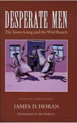 "Desperate Men," by James Horan